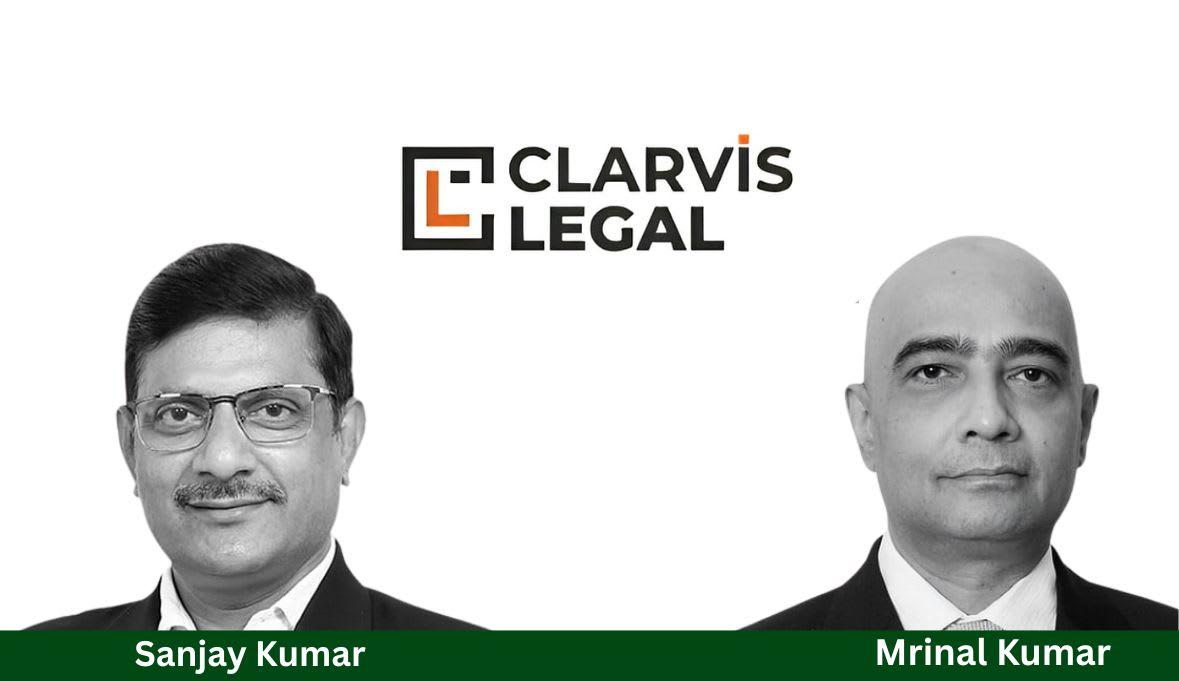 AoR Sanjay Kumar and Mrinal Kumar Launch Clarvis Legal LLP With Multi-City Presence in New Delhi, Mumbai and Ahmedabad